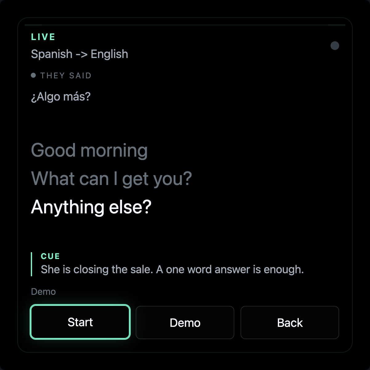 Live screen labelled They said, showing the Spanish question Algo mas above three translated English lines, with a cultural cue below